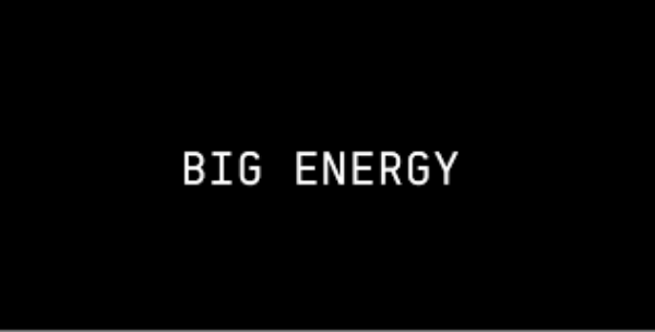 Big Energy
