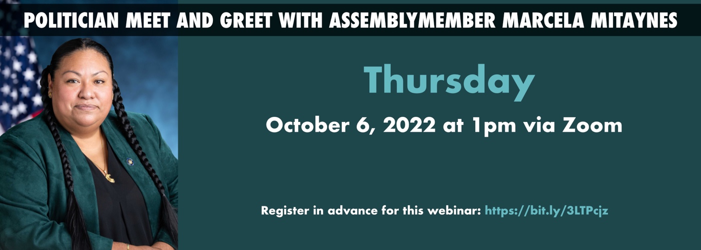 Politician Meet and Greet with Assemblymember Marcela Mitaynes